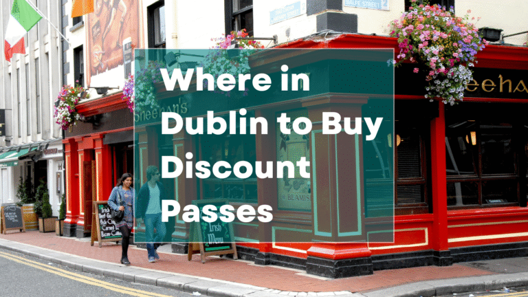 Where in Dublin to Buy Discount Passes